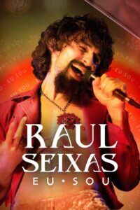 Raul Seixas: Let Me Sing: Season 1