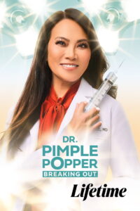 Dr. Pimple Popper: Breaking Out: Season 2