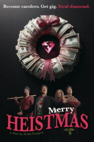 Merry Heistmas