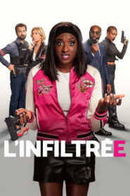 L’infiltrée