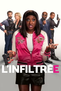 L’infiltrée