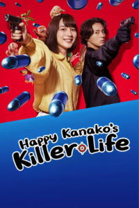 Happy Kanako’s Killer Life