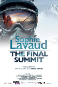 Sophie Lavaud – The Final Summit