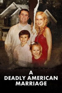 A Deadly American Marriage