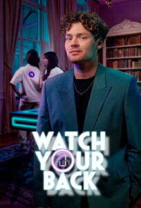 Watch Your Back: Season 1
