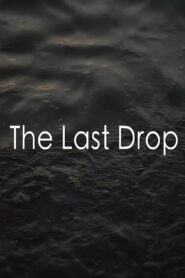 The Last Drop