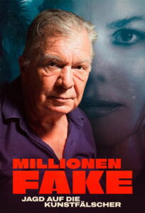 Millionen Fake – Jagd auf die Kunstfälscher